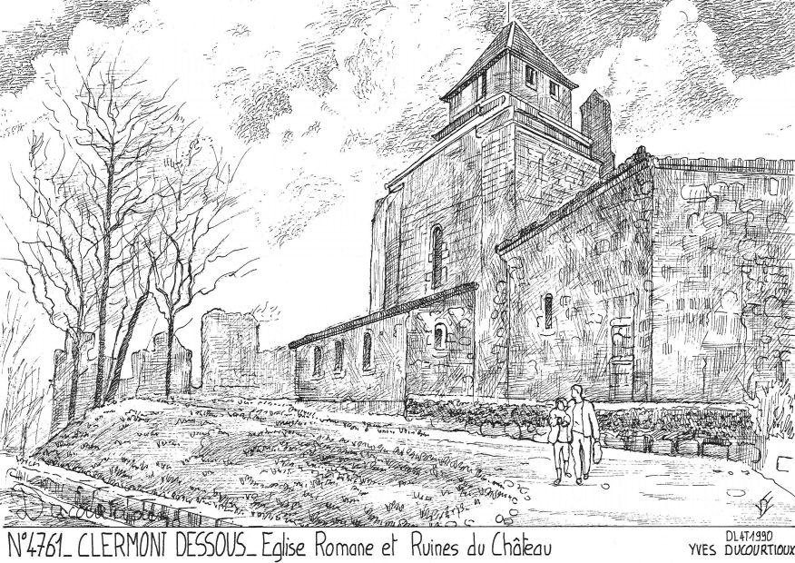 N 47061 - CLERMONT DESSOUS - église et ruines du château